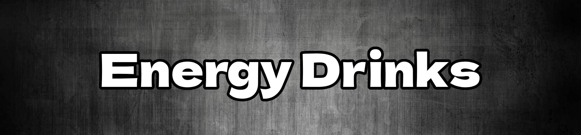 Energy Drinks<br />
